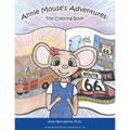 Annie Mouse's Adventures: The Coloring Book - Paperback