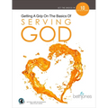Getting a Grip on the Basics of Serving God - Paperback