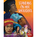 Standing on Her Shoulders - Hardcover