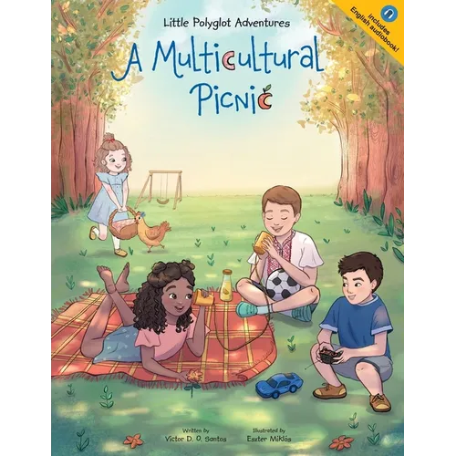 A Multicultural Picnic: Children's Picture Book - Paperback