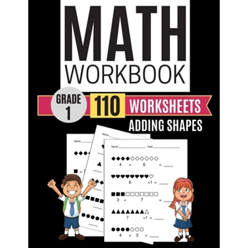 Math Workbook Grade 1 Worksheets Adding Shapes - Paperback