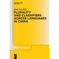 Plurality and Classifiers Across Languages in China - Paperback