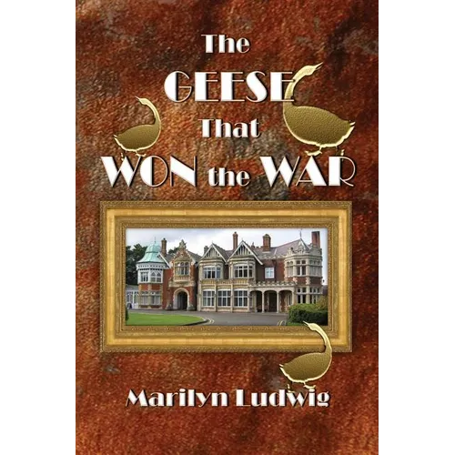 The Geese That Won the War - Paperback