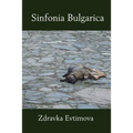 Sinfonia Bulgarica - Paperback