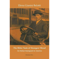 The Bitter Taste of Strangers' Bread - Paperback