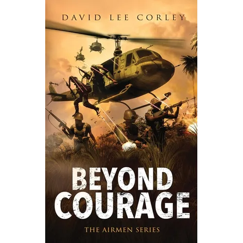 Beyond Courage
