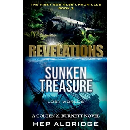 Revelations: Sunken Treasure lost worlds - Paperback