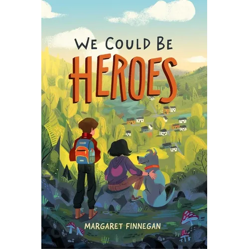 We Could Be Heroes - Paperback