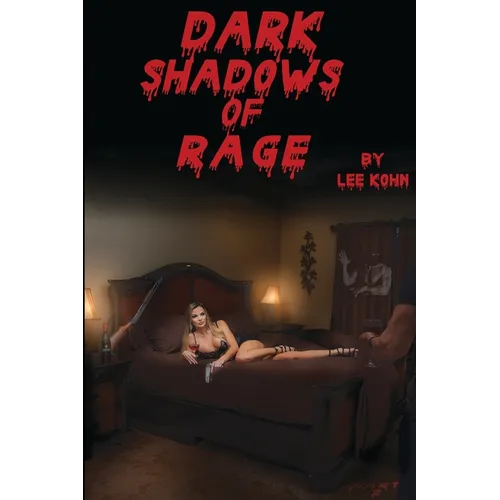 Dark Shadows of Rage - Paperback