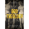Bad Theology - Paperback