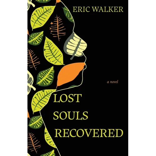 Lost Souls Recovered