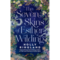 The Seven Skins of Esther Wilding - Paperback