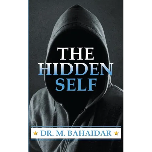 The Hidden Self - Paperback
