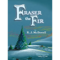 Fraser the Fir - Hardcover