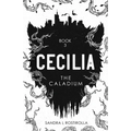 Cecilia: The Caladium - Paperback