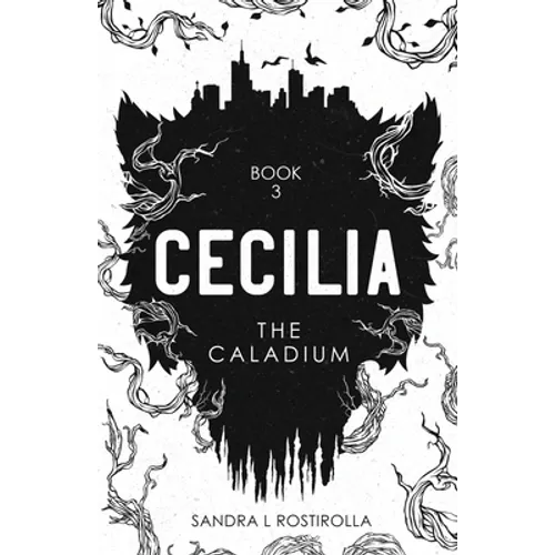 Cecilia: The Caladium - Paperback