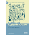Comics as Communication: A Functional Approach - Hardcover