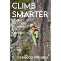 Climb Smarter: Mental Skills and Techniques for Climbing