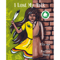 I Lost My Talk - Paperback