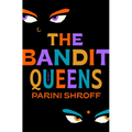 The Bandit Queens - Hardcover