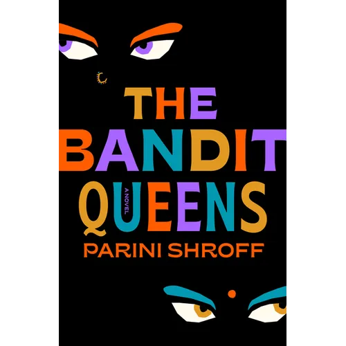 The Bandit Queens - Hardcover