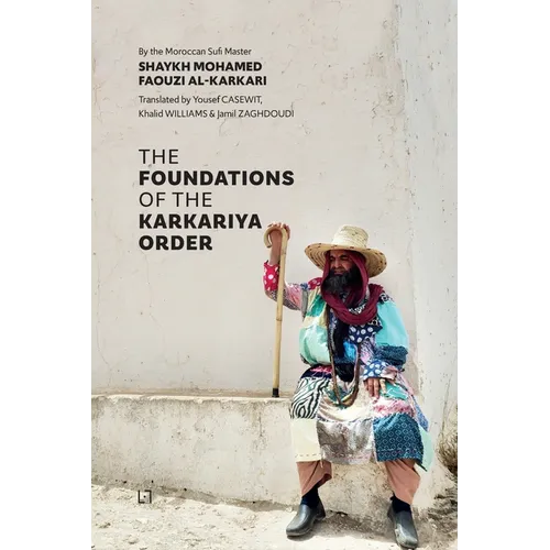 The Foundations of the Karkariya Order - Paperback