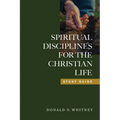 Spiritual Disciplines for the Christian Life Study Guide - Paperback