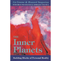 The Inner Planets: Building Blocks of Personal Reality - Paperback