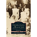 Generations of Black Life in Kennesaw and Marietta, Georgia