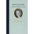 Quotations of William Jefferson Clinton - Hardcover