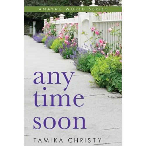 Any Time Soon - Paperback