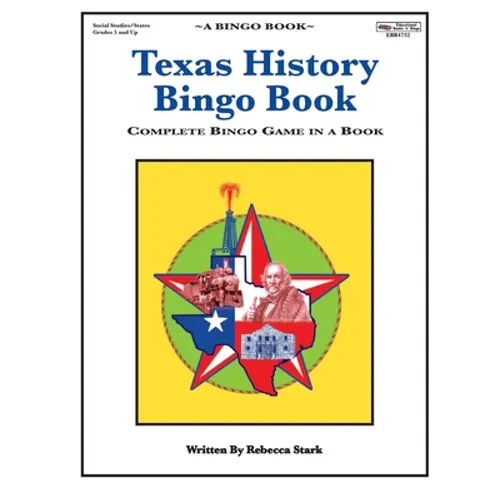 Texas History Bingo Book: Complete Bingo Game In A Book