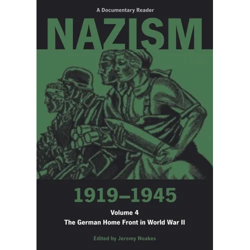 Nazism 1919 1945 Volume 4 - Paperback