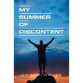 My Summer of Discontent - Paperback