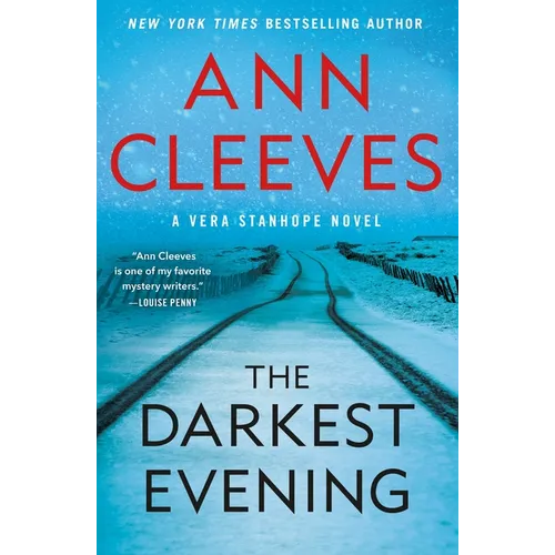The Darkest Evening: A Vera Stanhope Novel - Paperback