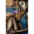 Philly Girl: Carl Weber Presents - Paperback