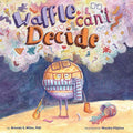 Waffle Can't Decide - Hardcover
