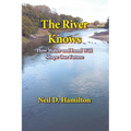 The River Knows: How Water and Land Can Shape Our Future - Paperback