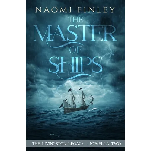 The Master of Ships: Charles's Story - Paperback