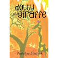 Dotty the Giraffe - Paperback