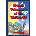 French Volunteers of the Waffen-SS