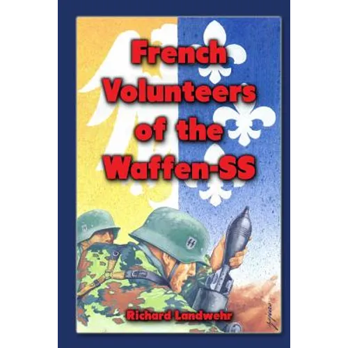 French Volunteers of the Waffen-SS