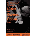 An Illustrated History of Horror and Science-Fiction Films - Paperback