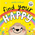 Find Your Happy - Hardcover