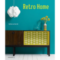 Retro Home - Hardcover