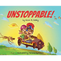 Unstoppable! - Hardcover