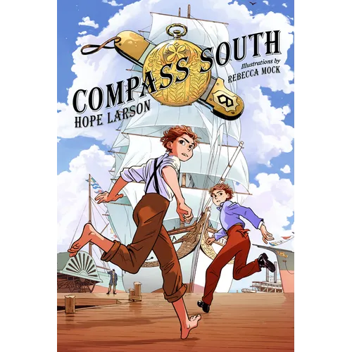 Compass South: A Graphic Novel (Four Points, Book 1) - Paperback