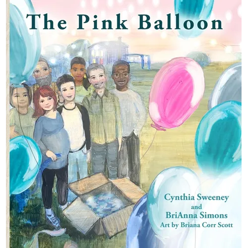 The Pink Balloon - Hardcover