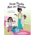 Naomi Pranks Her Mom and Brother - Hardcover