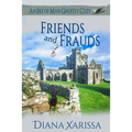 Friends and Frauds - Paperback
